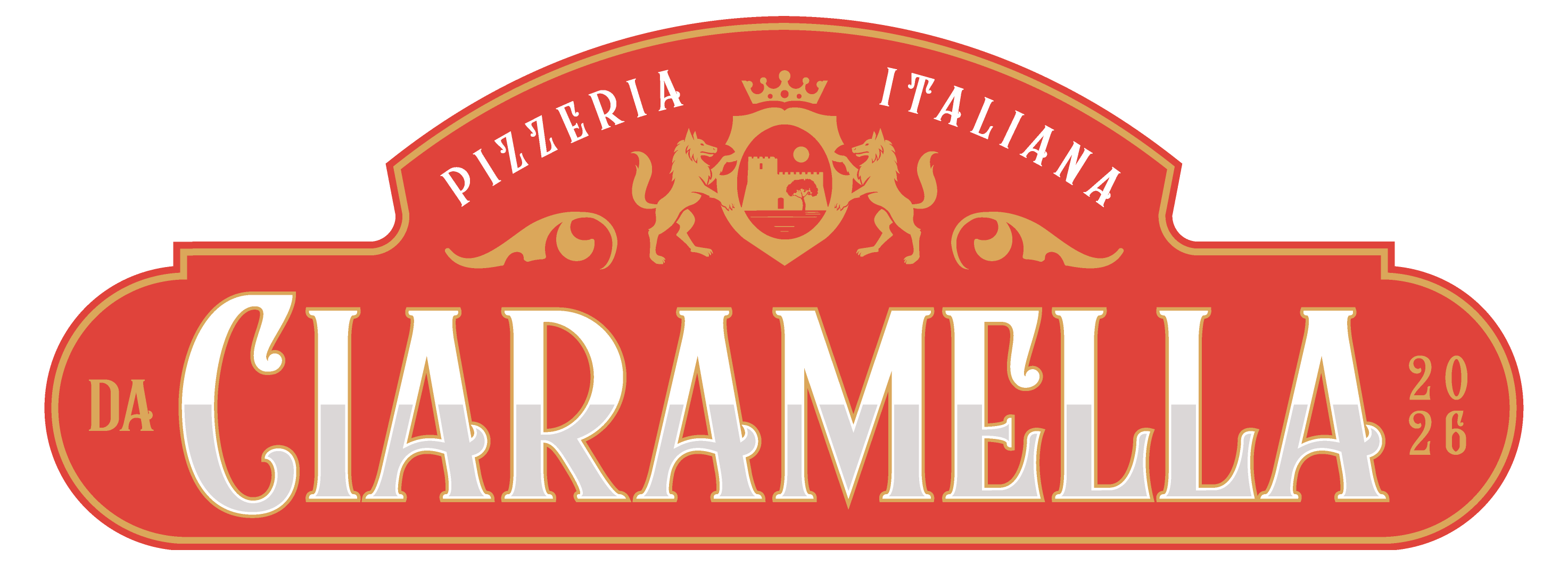 Da Ciaramella — Pizzeria Italiana